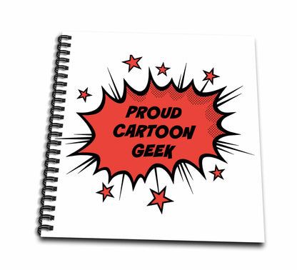 3dRose 3Drose Ally J- Funny Typography - Proud Cartoon Geek, Comic Bubble - Drawing Book